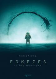 Kniha Érkezés és más novellák - Ted Chiang