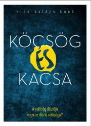 Kniha Köcsög és kacsa - Kiss Balázs Kunó