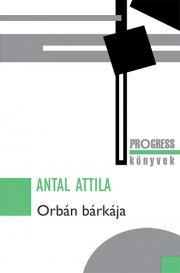 Kniha Orbán bárkája - Attila Antal