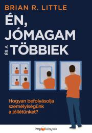 Kniha Én jómagam és a többiek - Brian R. Little
