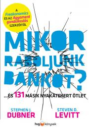 Mikor raboljunk bankot? - Dubner Stepehen J.