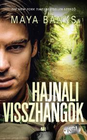 Hajnali visszhangok - Maya Banks kúpite na Panta Rhei