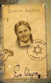 Kniha Éva lányom - Ágnes Zsolt