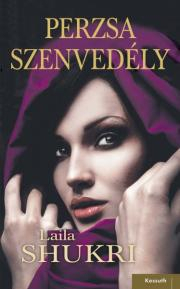 Kniha Perzsa szenvedély - Laila Shukri