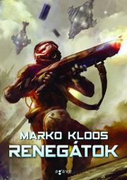 Kniha Renegátok - Marko Kloos