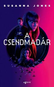 A csendmadár