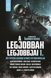 Kniha A legjobbak legjobbjai 1. - Dozois Gardner (szerk.)