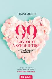 Kniha 99 gondolat a szeretetről - Judit Hidasi