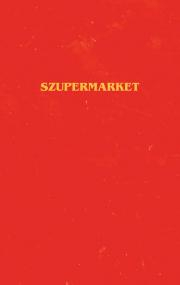 Kniha Szupermarket - Bobby Hall