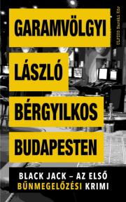 Kniha Bérgyilkos Budapesten - László Garamvölgyi