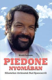 Kniha Piedone nyomában - Levente Király