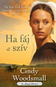 Kniha Ha fáj a szív - Cindy Woodsmall