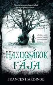 Hazugságok fája - Frances Hardinge