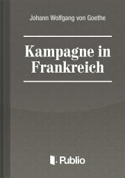 Kniha Kampagne in Frankreich - Johann Wolfgang von Goethe