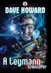 A ?Leymann-transzfer - Dave Howard