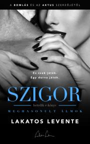 Kniha Meghasonult álmok - Levente Lakatos