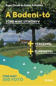 Kniha A Bodeni-tó - Bagó Tünde,Szalai Krisztián