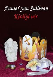 Kniha Királyi vér - Sullivan AnnieLynn