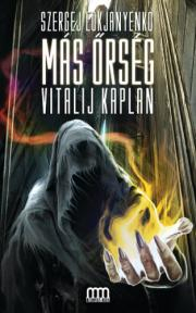 Kniha Más őrség - Kaplan Vitalij,Szergej Lukjanyenko