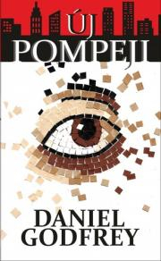 Új Pompeji - Daniel Godfrey