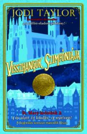 Kniha Visszhangok szimfóniája - Jodi Taylor
