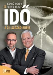 Idő - Szabó Péter (motivációs előadó),Brian Tracy