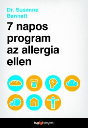 7 napos program az allergia ellen - Bennett Susanne
