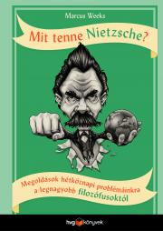 Mit tenne Nietzsche? - Marcus Weeks kúpite na Panta Rhei