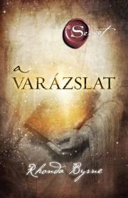 A varázslat - Rhonda Byrne kúpite na Panta Rhei
