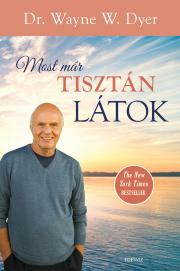 Kniha Most már tisztán látok - Wayne W. Dyer