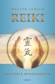 Kniha Reiki - Walter Lübeck