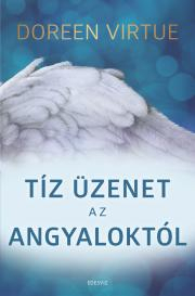 Kniha Tíz üzenet az angyaloktól - Doreen Virtue