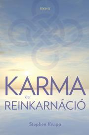 Karma és reinkarnáció - Stephen Knapp