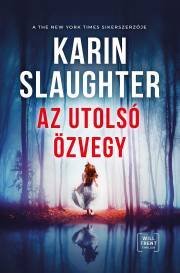 Kniha Az utolsó özvegy - Karin Slaughter