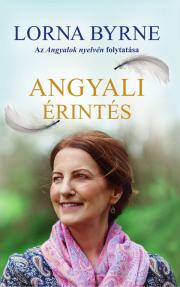 Kniha Angyali érintés - Lorna Byrneová