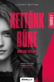 Kniha Kettőnk bűne - Bettina Ludányi