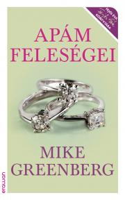 Kniha Apám feleségei - Mike Greenberg