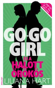 Go-go girl és a halott örökös - Liliana Hart