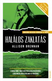 Kniha Halálos zaklatás - Allison Brennan