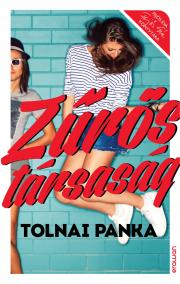 Kniha Zűrös társaság - Tolnai Panka