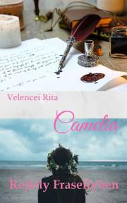 Camelia - Rita Velencei