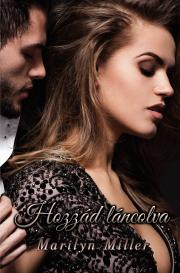 Hozzád láncolva - Marilyn Miller kúpite na Panta Rhei