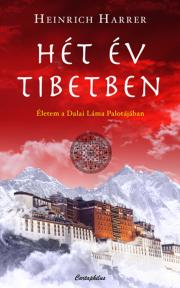 Hét év Tibetben - Heinrich Harrer kúpite na Panta Rhei