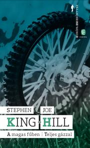 Kniha A magas fűben - Teljes gázzal - Joe Hill,Stephen King