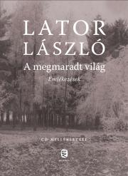 A megmaradt világ - László Lator