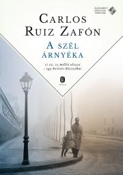 Kniha A szél árnyéka / Tűzrózsa - Carlos Ruiz Zafón