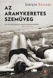 Kniha Az aranykeretes szemüveg - Giorgio Bassani
