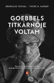 Kniha Goebbels titkárnője voltam - Hansen Thore D.,Brunhilde Pomselová