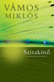 Kniha Szitakötő - Miklós Vámos
