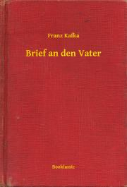 Kniha Brief an den Vater - Franz Kafka